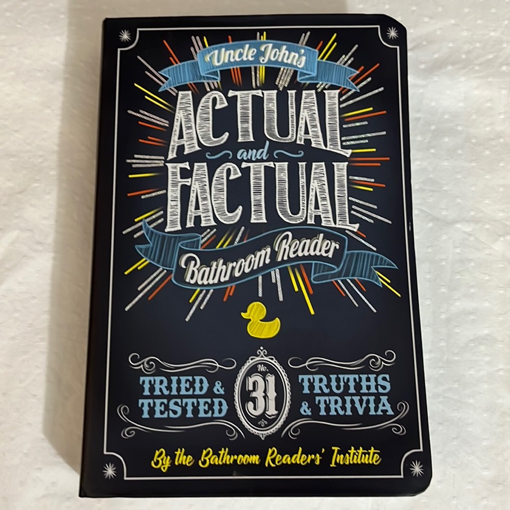 BUNDLE to Pay $4/book- Uncle John’s Actual and Factual Bathroom Reader #31